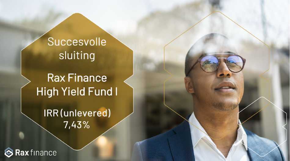 Succesvolle sluiting van het eerste financieringsvehikel RAX Finance High Yield Fund I – IRR 7,43% (unlevered) 